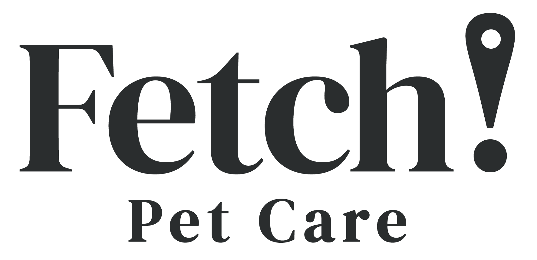 Fetch! Pet Care